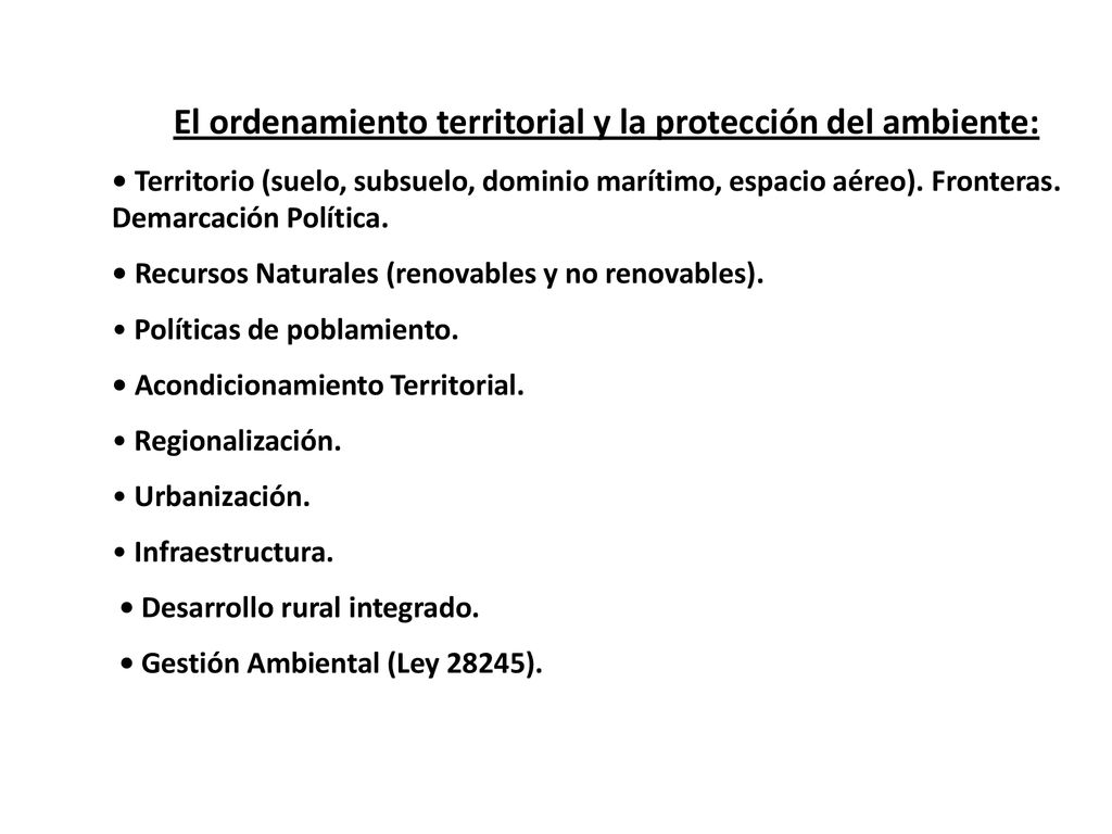 El ordenamiento territorial y la protección del ambiente: