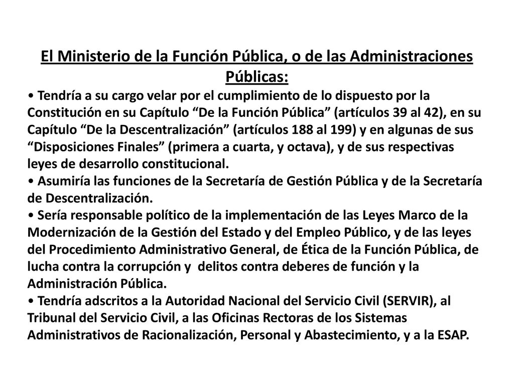 El Ministerio de la Función Pública, o de las Administraciones Públicas: