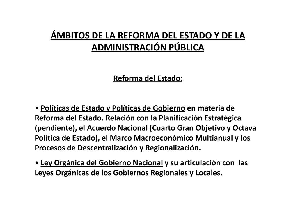 ÁMBITOS DE LA REFORMA DEL ESTADO Y DE LA ADMINISTRACIÓN PÚBLICA