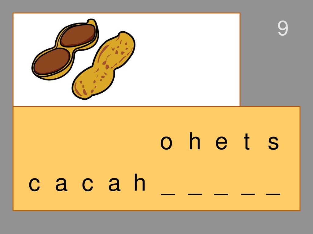 9 o h e t s c a c a h _ _ _ _ _