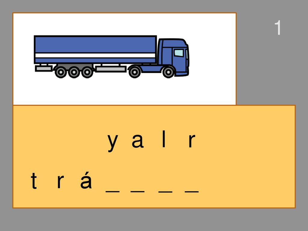 1 y a l r t r á _ _ _ _