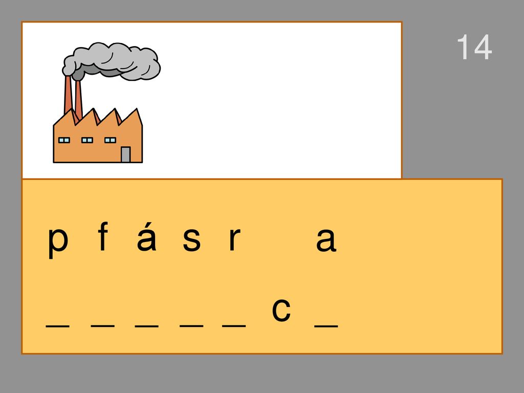 14 p f á s r a _ _ _ _ _ c _