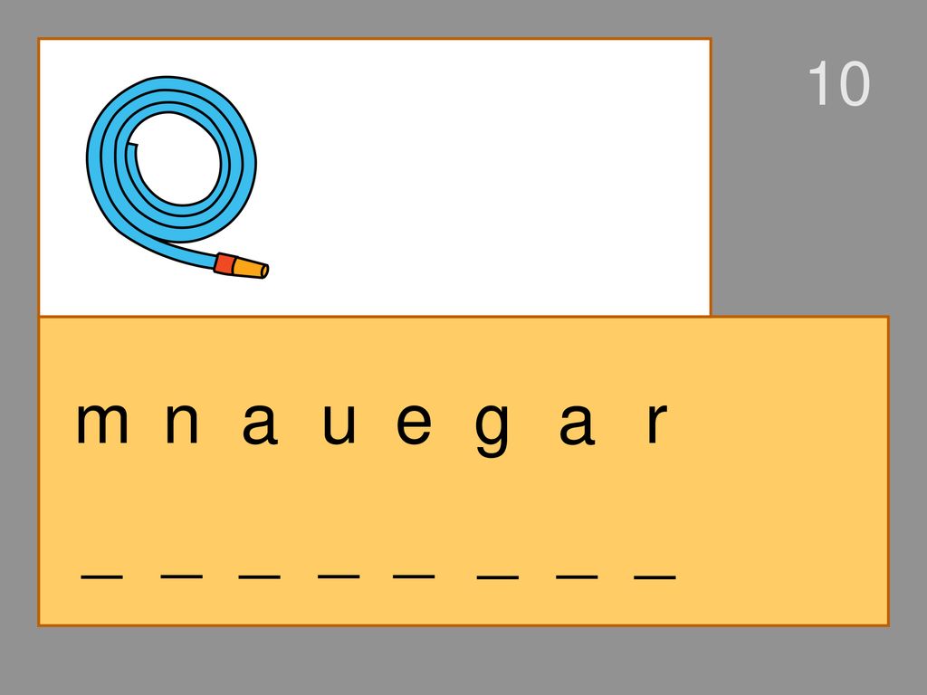10 m n a u e g a r _ _ _ _ _ _ _ _