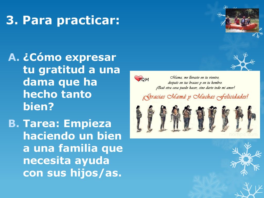 3. Para practicar: ¿Cómo expresar tu gratitud a una dama que ha hecho tanto bien