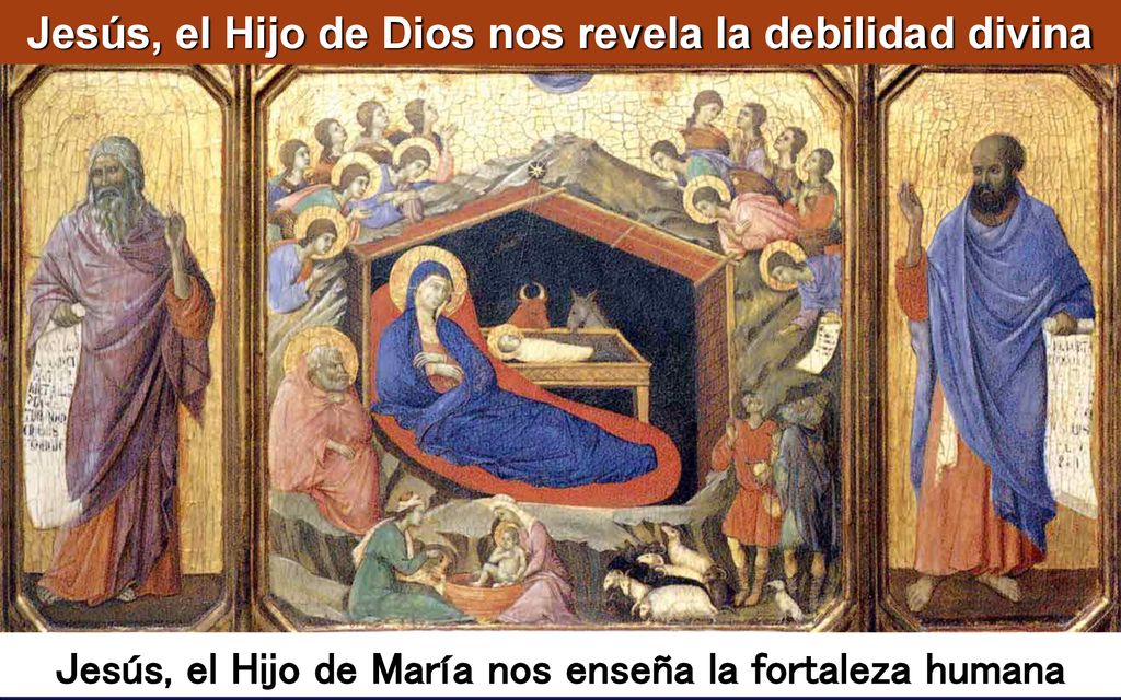 Jesús, el Hijo de Dios nos revela la debilidad divina