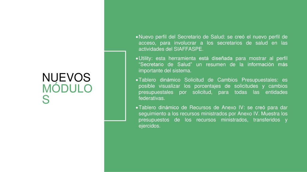 Nuevo perfil del Secretario de Salud: se creó el nuevo perfil de acceso, para involucrar a los secretarios de salud en las actividades del SIAFFASPE.