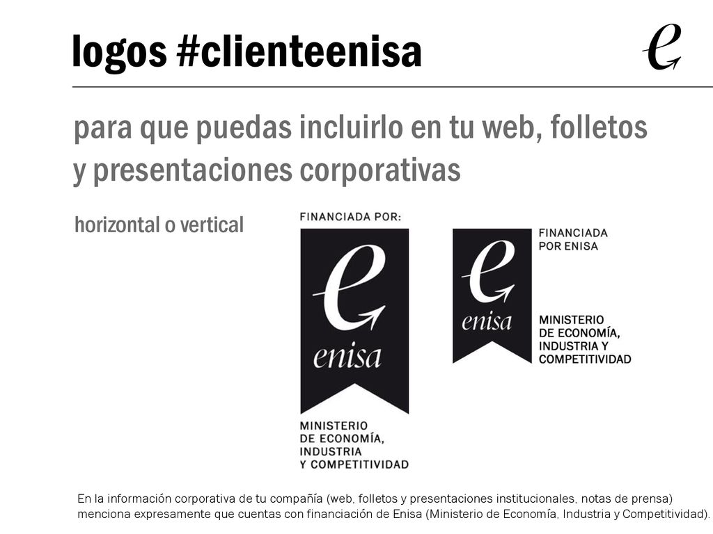 logos #clienteenisa para que puedas incluirlo en tu web, folletos y presentaciones corporativas. horizontal o vertical.