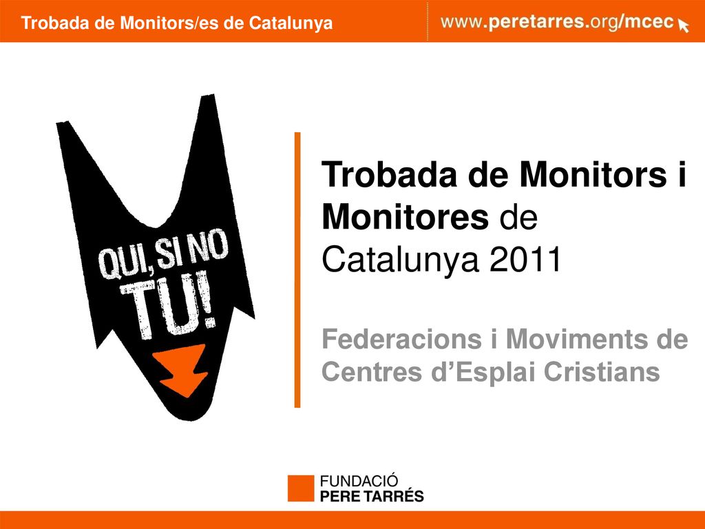Trobada de Monitors i Monitores de Catalunya 2011
