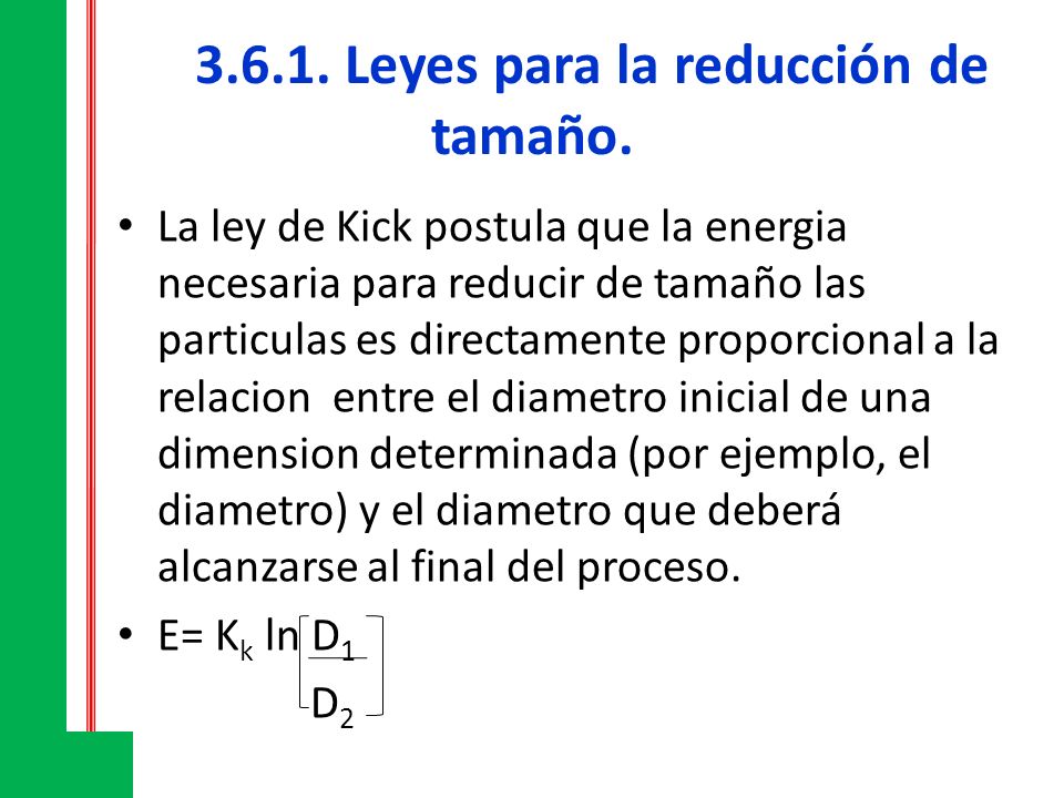 Leyes para la reducción de tamaño.