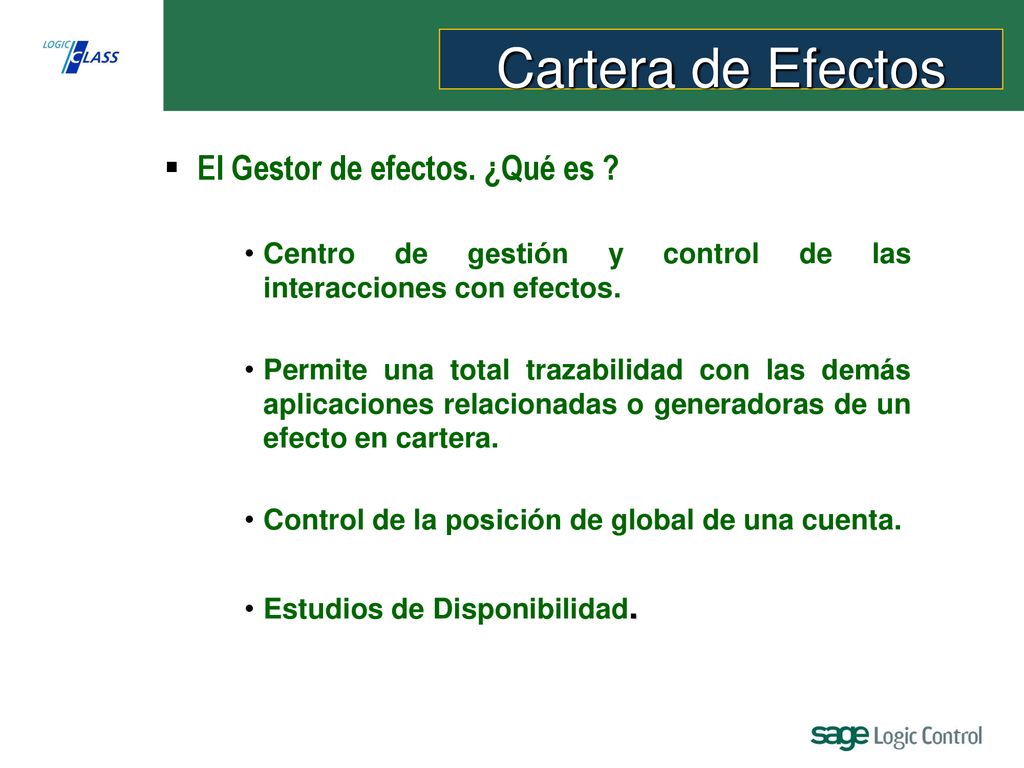 Cartera de Efectos El Gestor de efectos. ¿Qué es