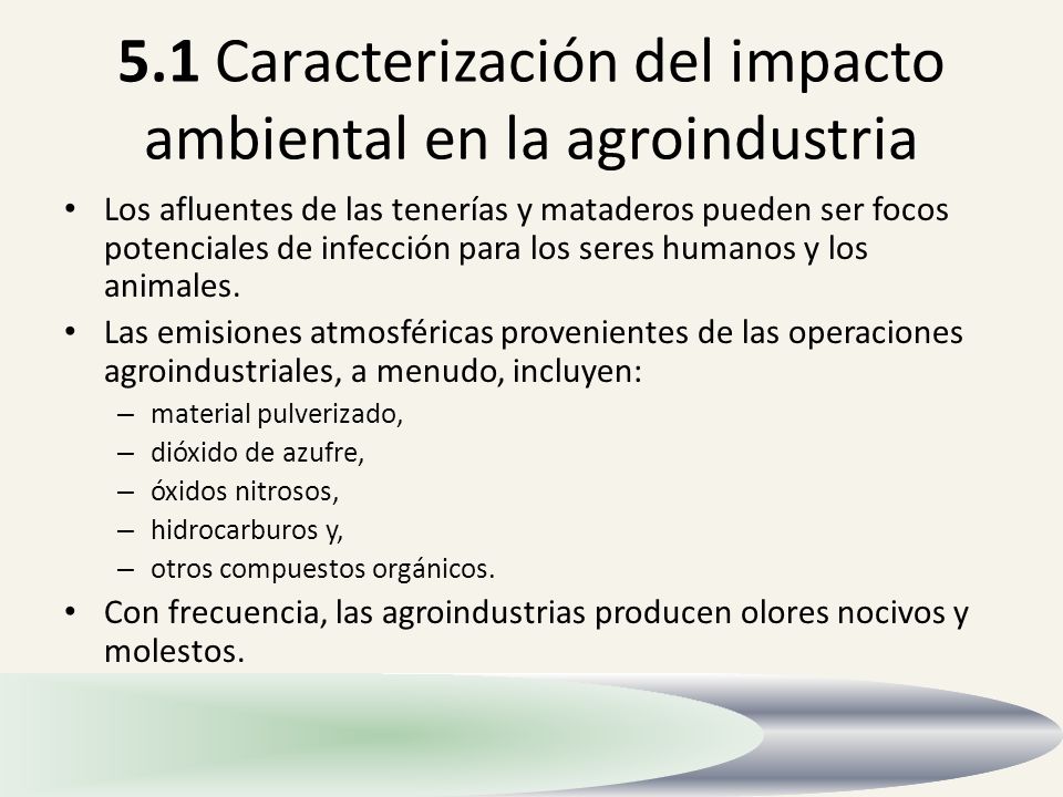 5.1 Caracterización del impacto ambiental en la agroindustria