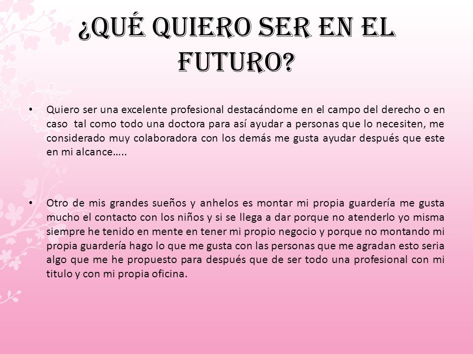 ¿Qué quiero ser en el futuro