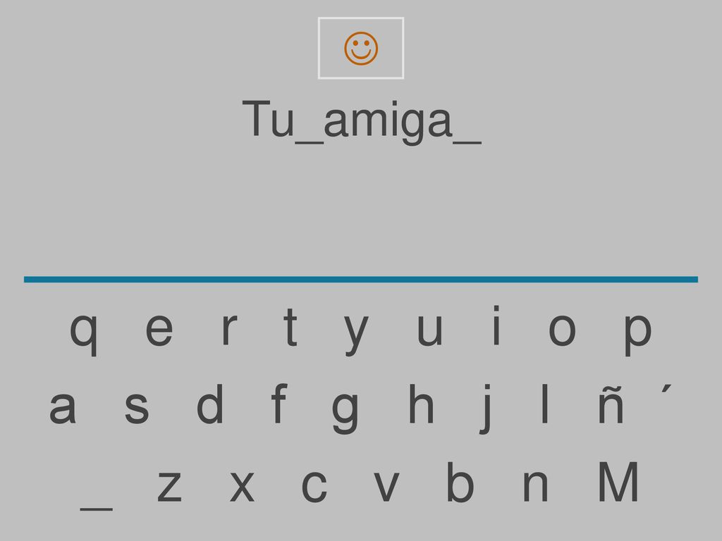  Tu_amiga_. q e r t y u i o p.