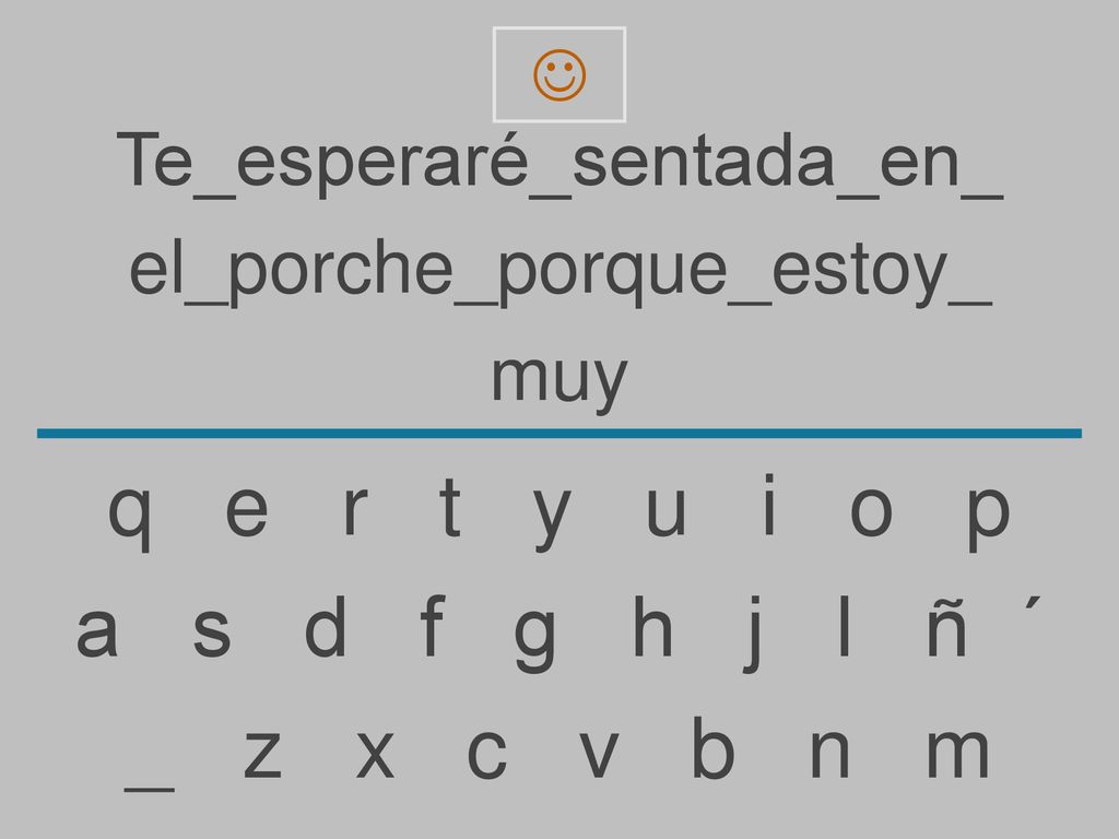 q e r t y u i o p a s d f g h j l ñ ´ _ z x c v b n m