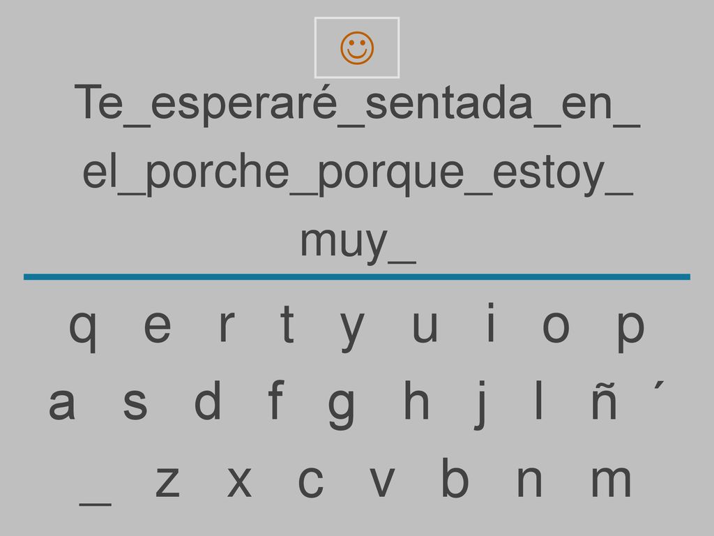 q e r t y u i o p a s d f g h j l ñ ´ _ z x c v b n m