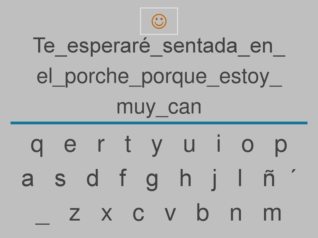 q e r t y u i o p a s d f g h j l ñ ´ _ z x c v b n m