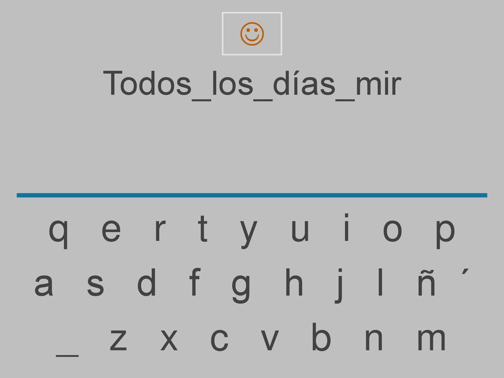 q e r t y u i o p a s d f g h j l ñ ´ _ z x c v b n m
