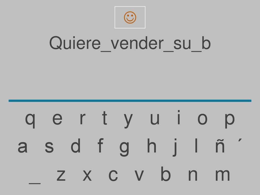 q e r t y u i o p a s d f g h j l ñ ´ _ z x c v b n m