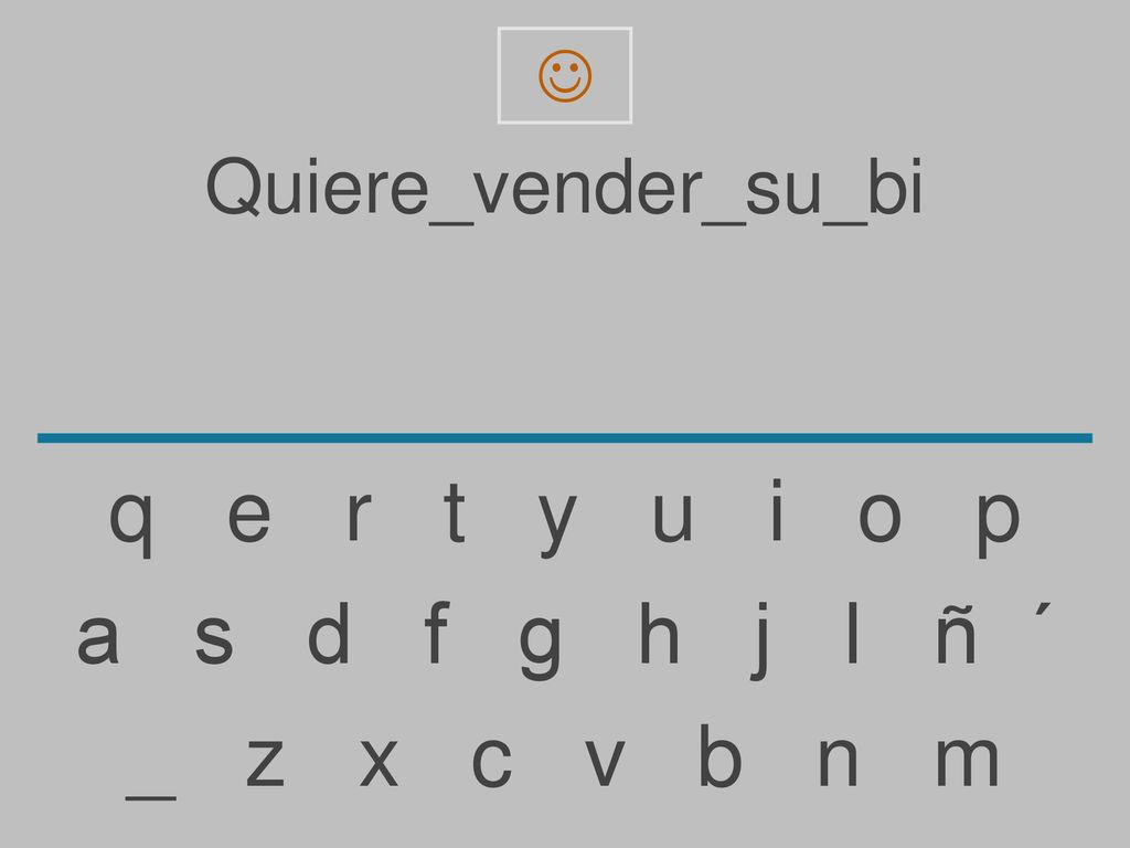q e r t y u i o p a s d f g h j l ñ ´ _ z x c v b n m