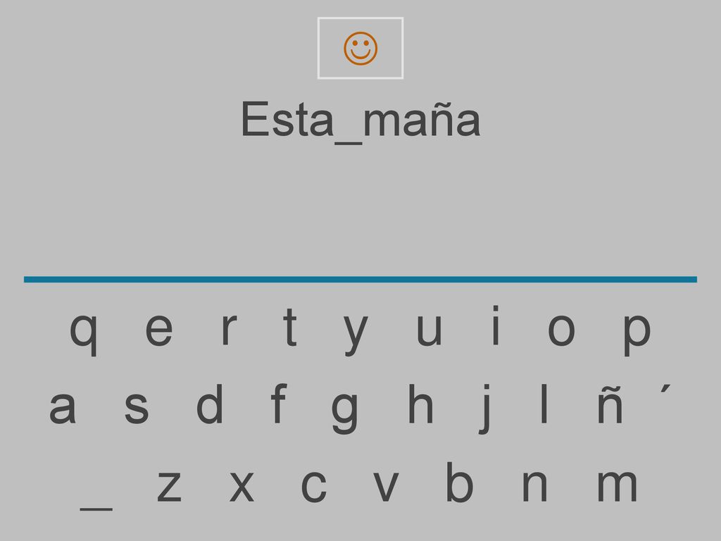  Esta_maña. q e r t y u i o p.