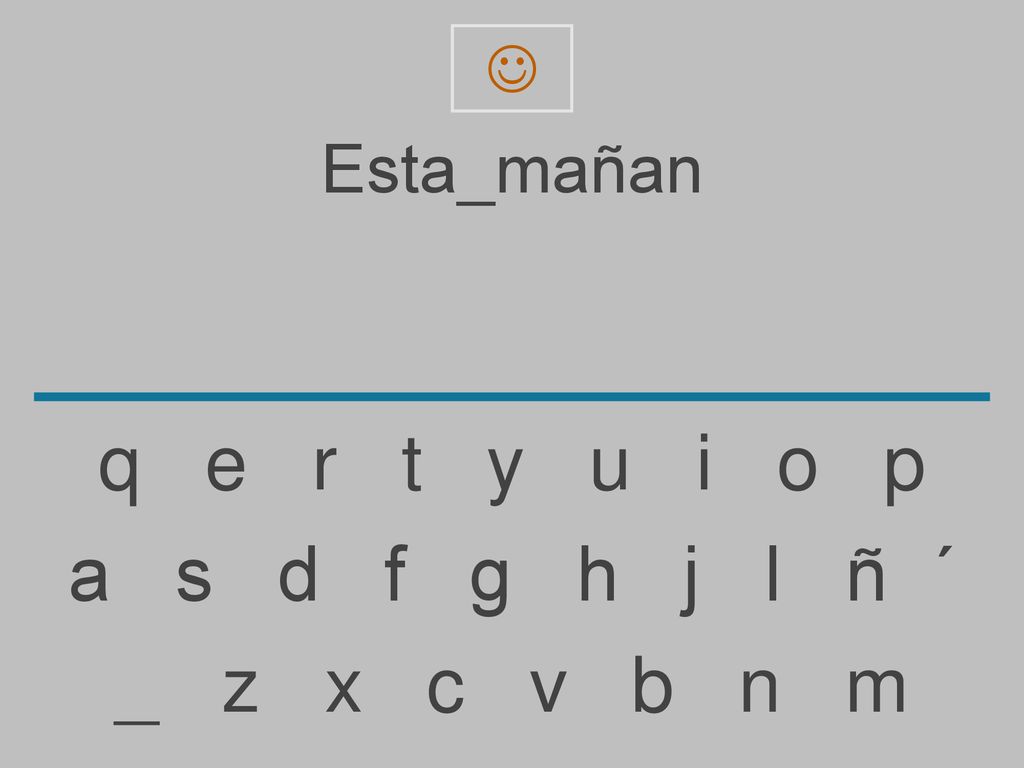  Esta_mañan. q e r t y u i o p.