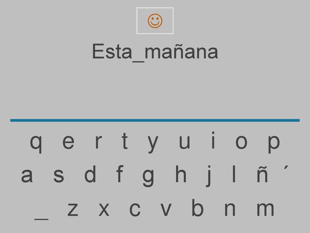  Esta_mañana. q e r t y u i o p.