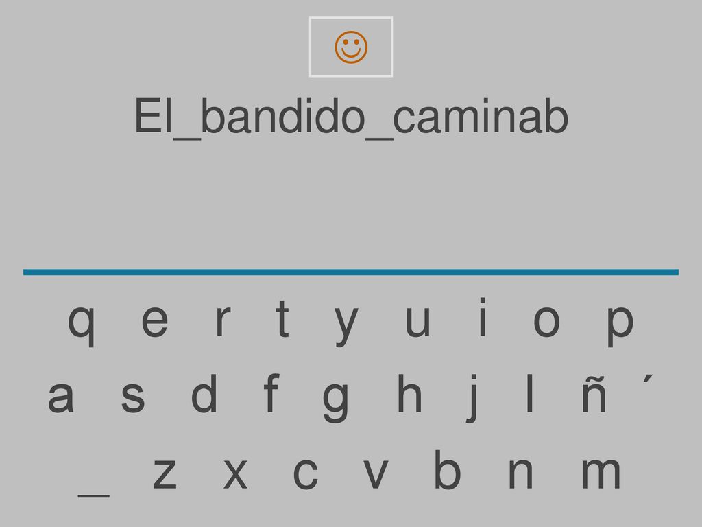 q e r t y u i o p a s d f g h j l ñ ´ _ z x c v b n m