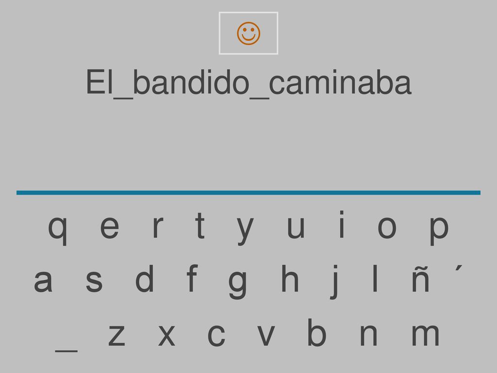 q e r t y u i o p a s d f g h j l ñ ´ _ z x c v b n m