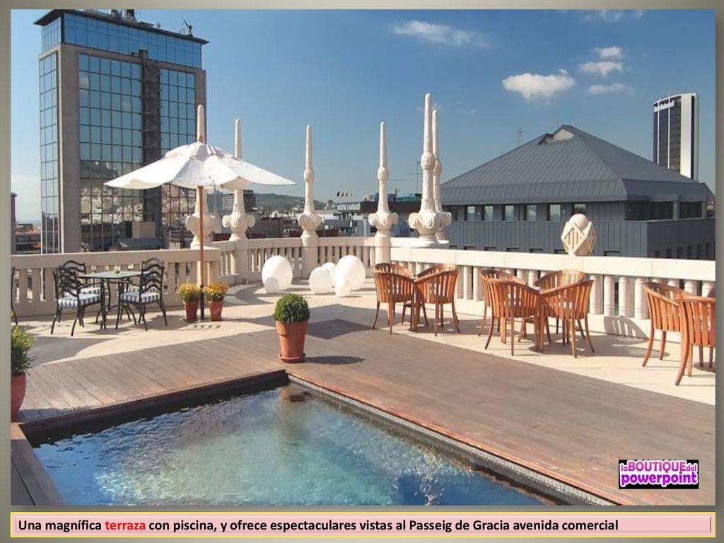 Una magnífica terraza con piscina, y ofrece espectaculares vistas al Passeig de Gracia avenida comercial