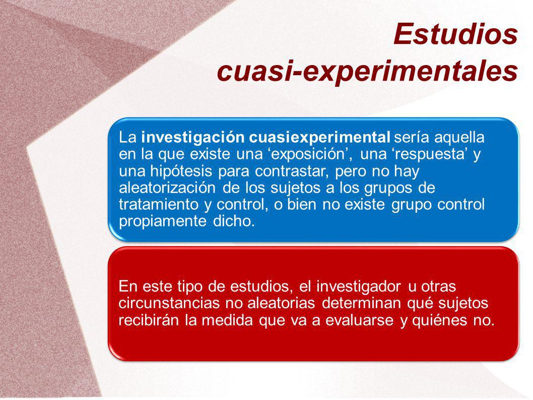 Estudios cuasi-experimentales