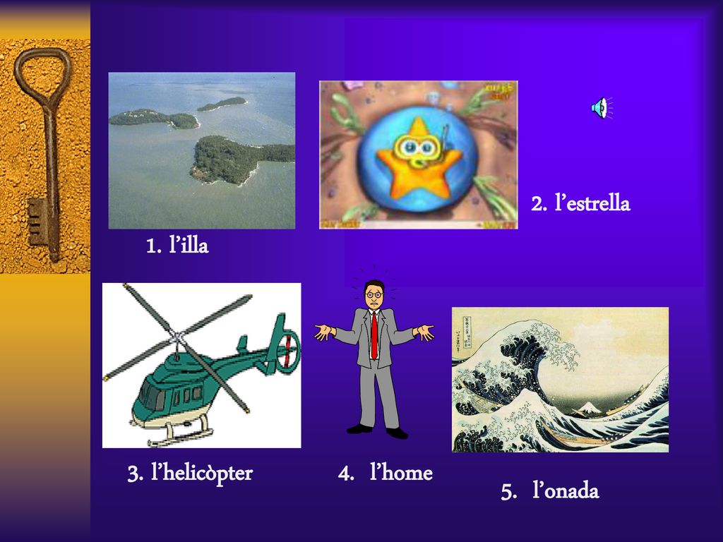 2. l’estrella 1. l’illa 3. l’helicòpter 4. l’home 5. l’onada