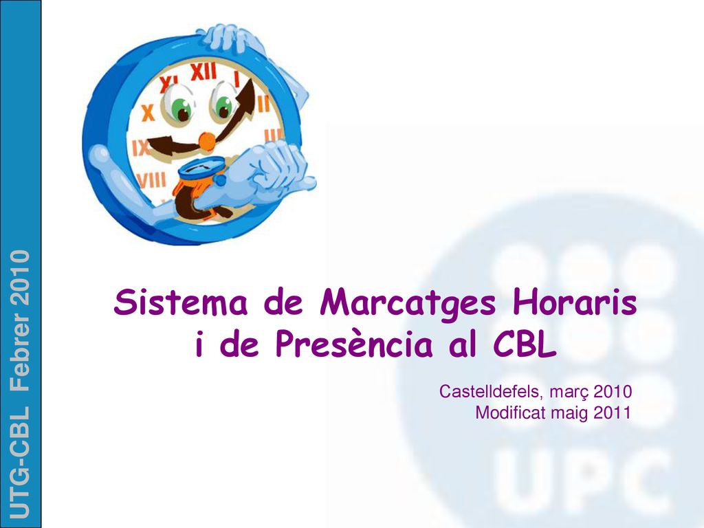 Sistema de Marcatges Horaris i de Presència al CBL