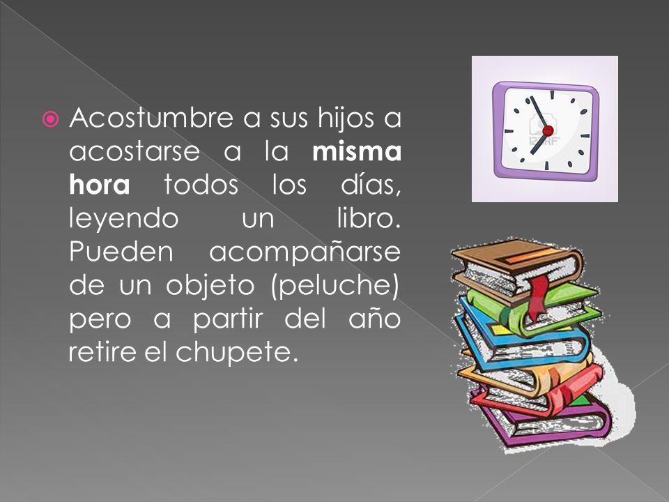 Acostumbre a sus hijos a acostarse a la misma hora todos los días, leyendo un libro.
