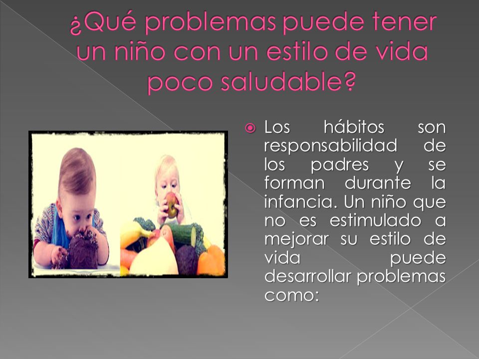 ¿Qué problemas puede tener un niño con un estilo de vida poco saludable