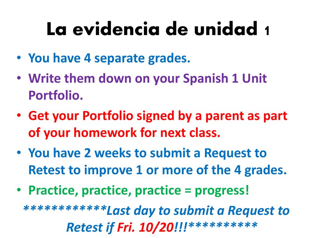 La evidencia de unidad 1 You have 4 separate grades.