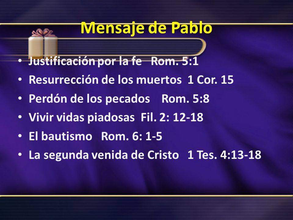 Mensaje de Pablo Justificación por la fe Rom. 5:1