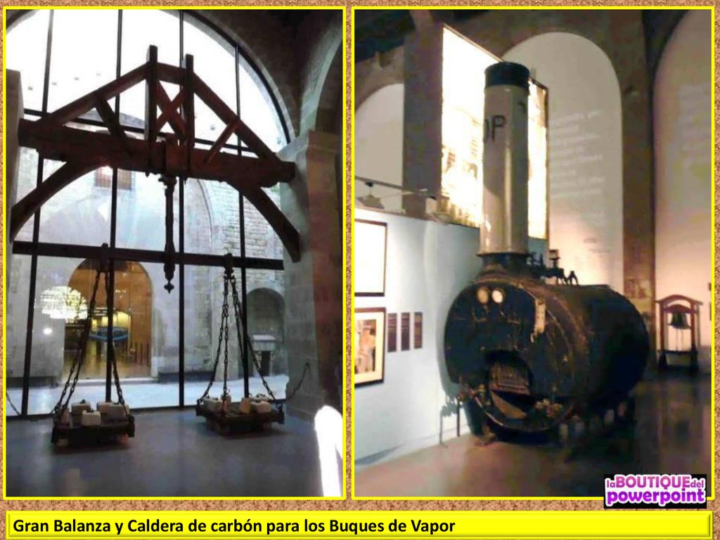 Gran Balanza y Caldera de carbón para los Buques de Vapor