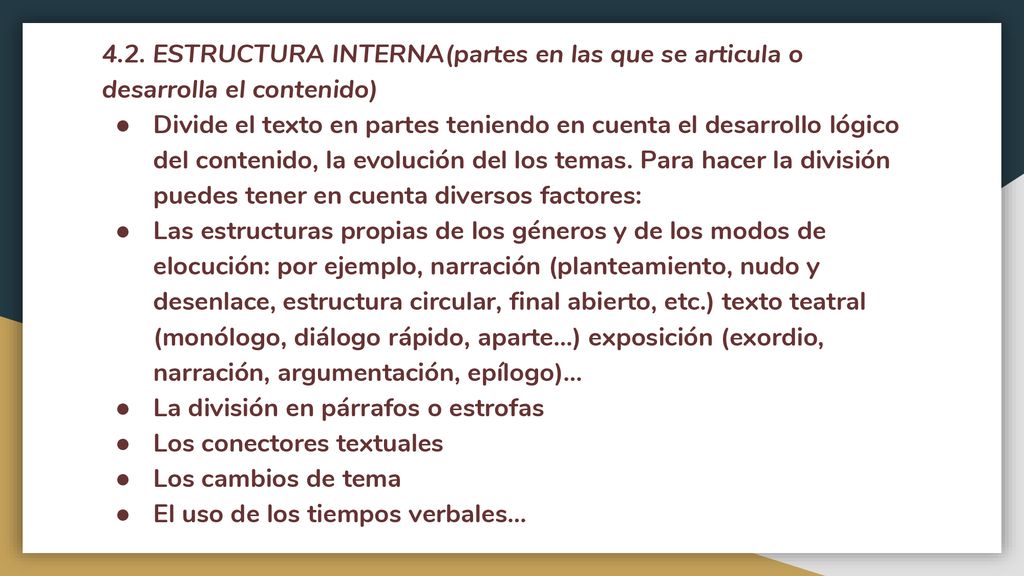 4.2. ESTRUCTURA INTERNA(partes en las que se articula o desarrolla el contenido)