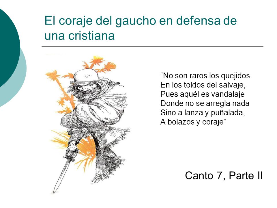 El coraje del gaucho en defensa de una cristiana