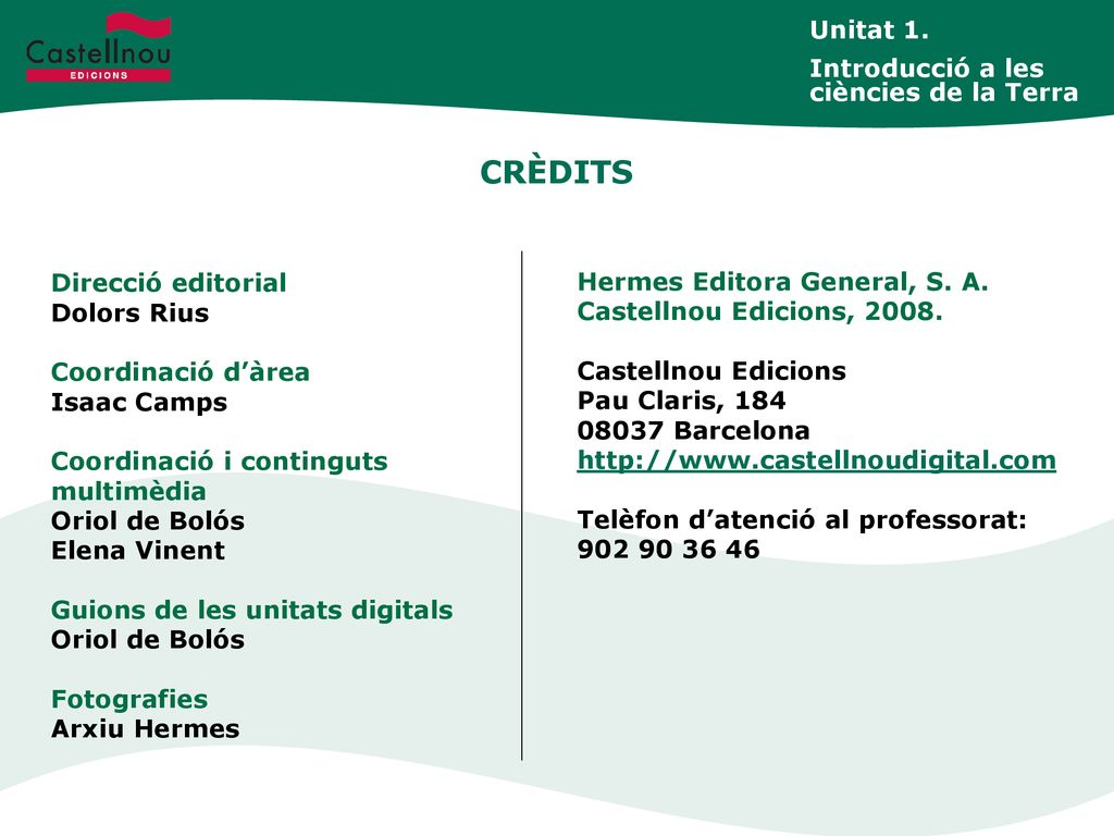 CRÈDITS Unitat 1. Introducció a les ciències de la Terra