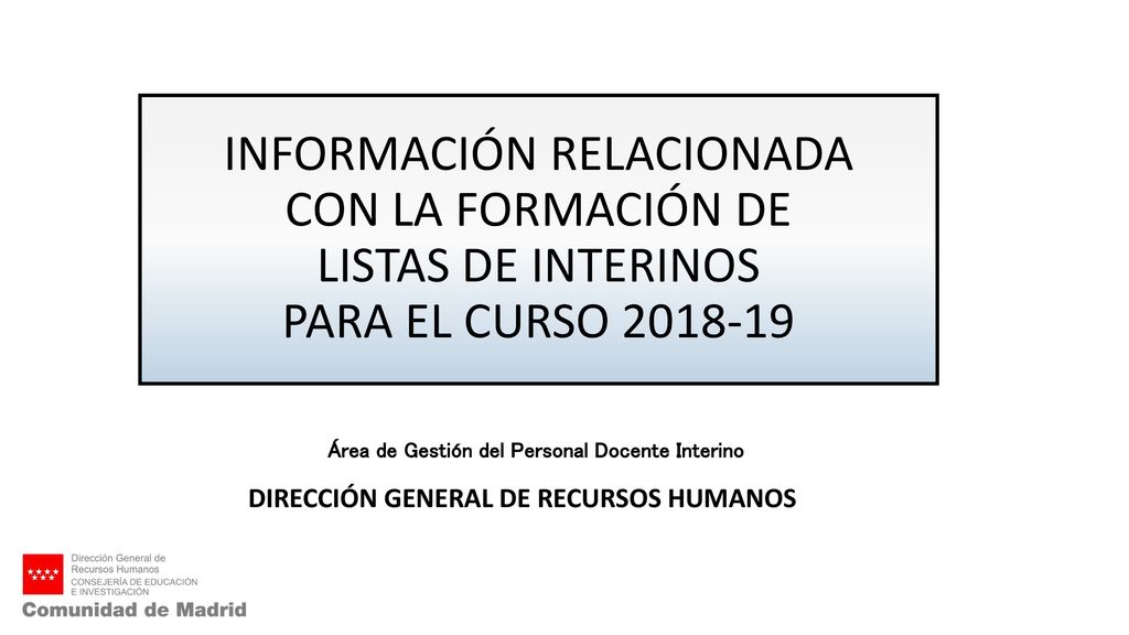 INFORMACIÓN RELACIONADA CON LA FORMACIÓN DE LISTAS DE INTERINOS PARA EL CURSO