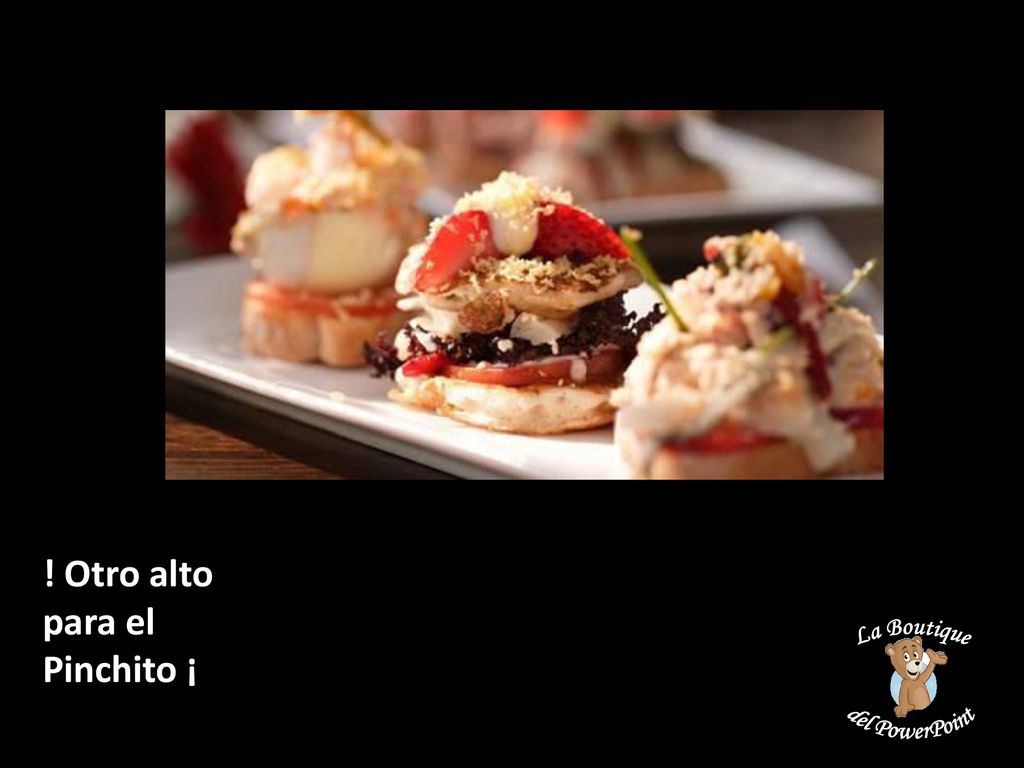 ! Otro alto para el Pinchito ¡ La Boutique del PowerPoint