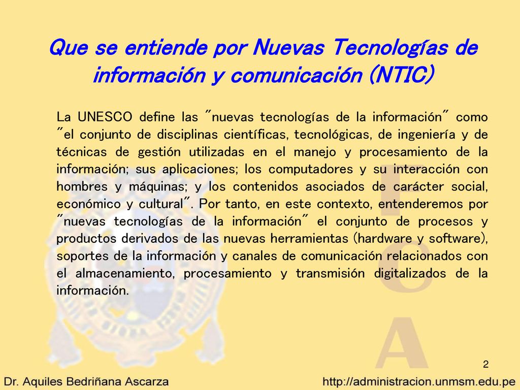 Que se entiende por Nuevas Tecnologías de información y comunicación (NTIC)