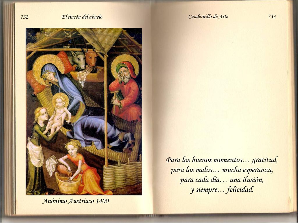 Para los buenos momentos… gratitud, para los malos… mucha esperanza,