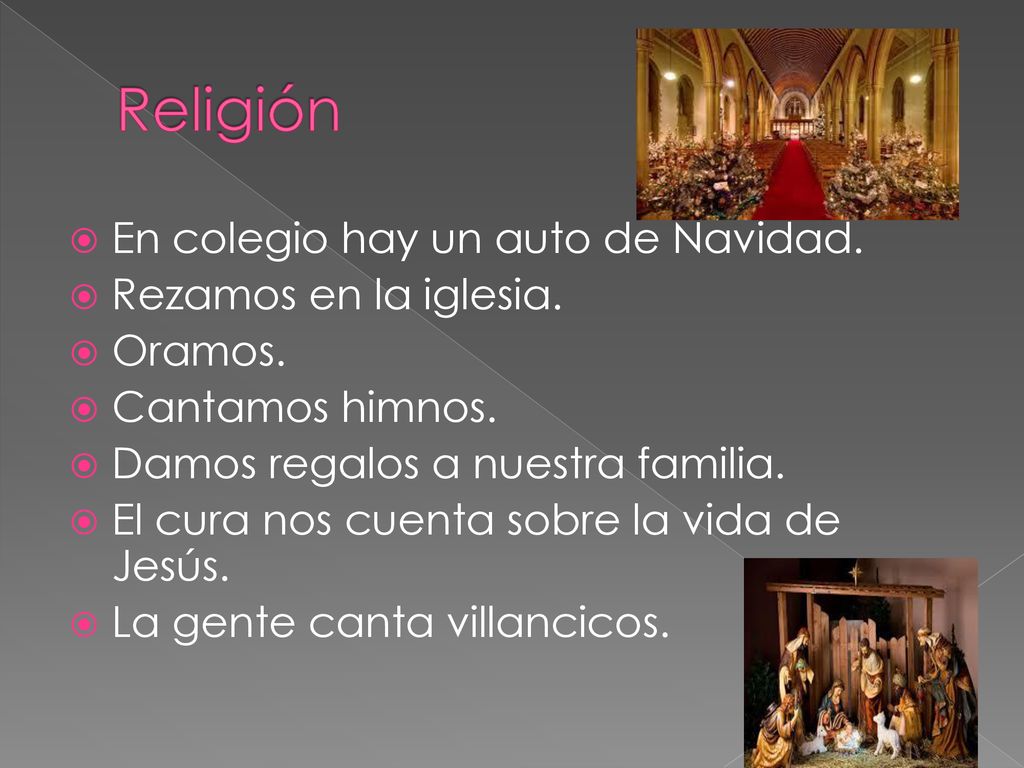 Religión En colegio hay un auto de Navidad. Rezamos en la iglesia.