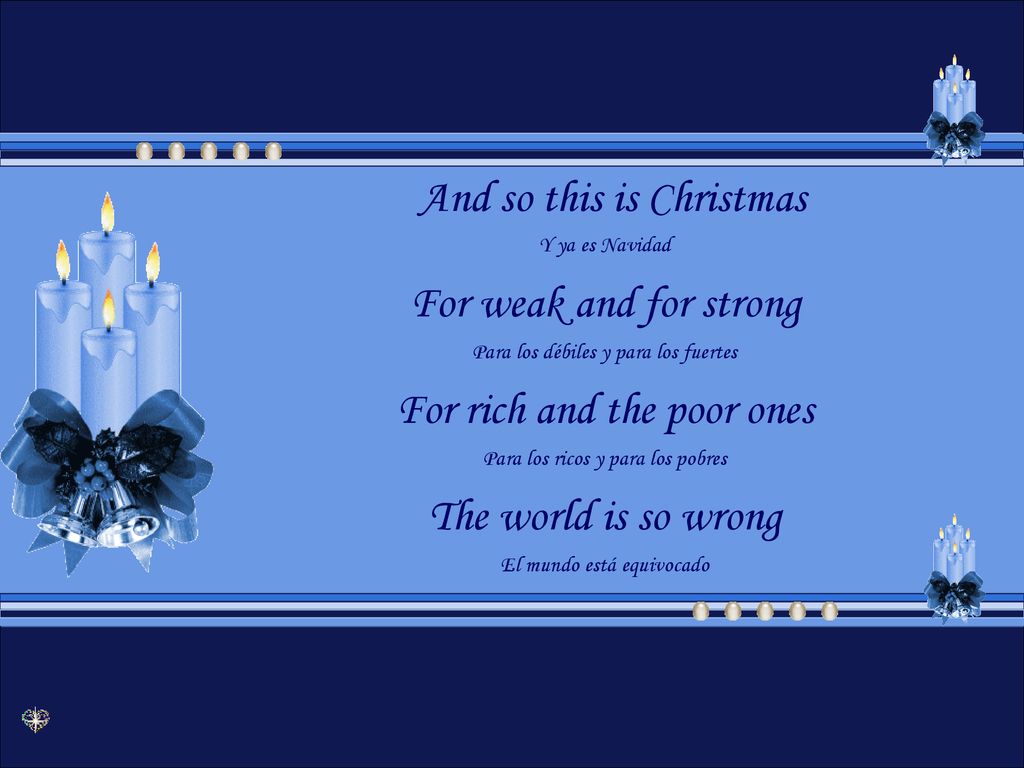 And so this is Christmas For weak and for strong
