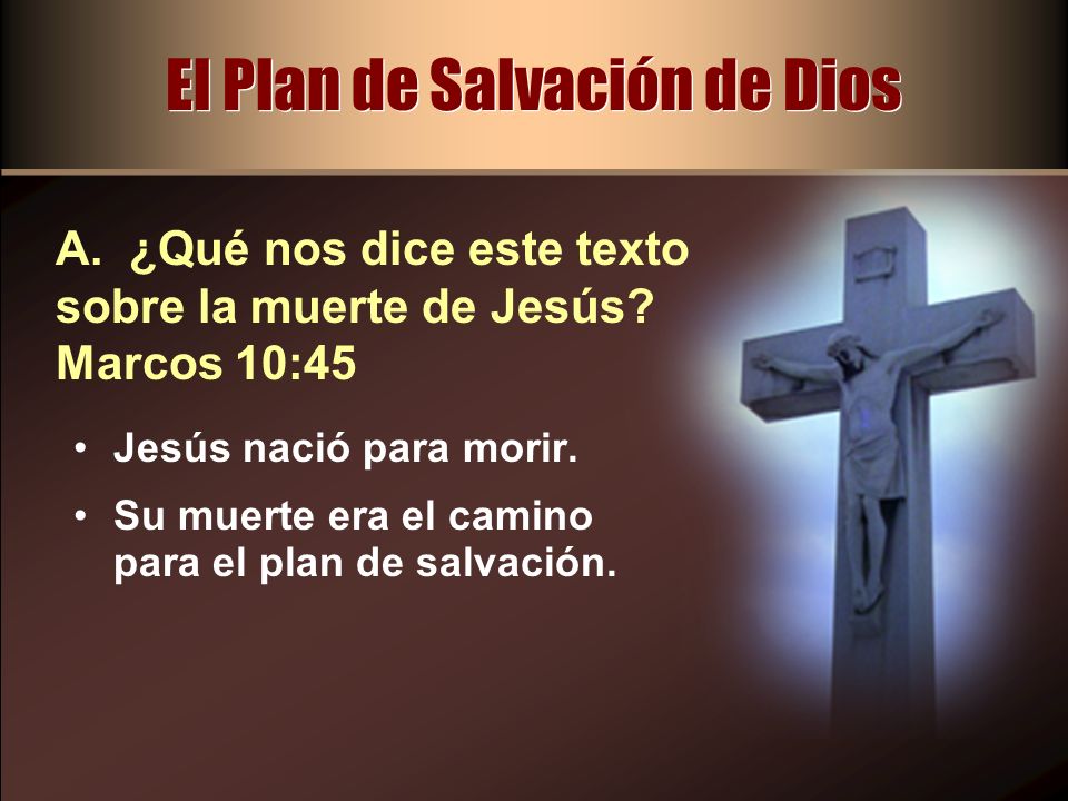 El Plan de Salvación de Dios