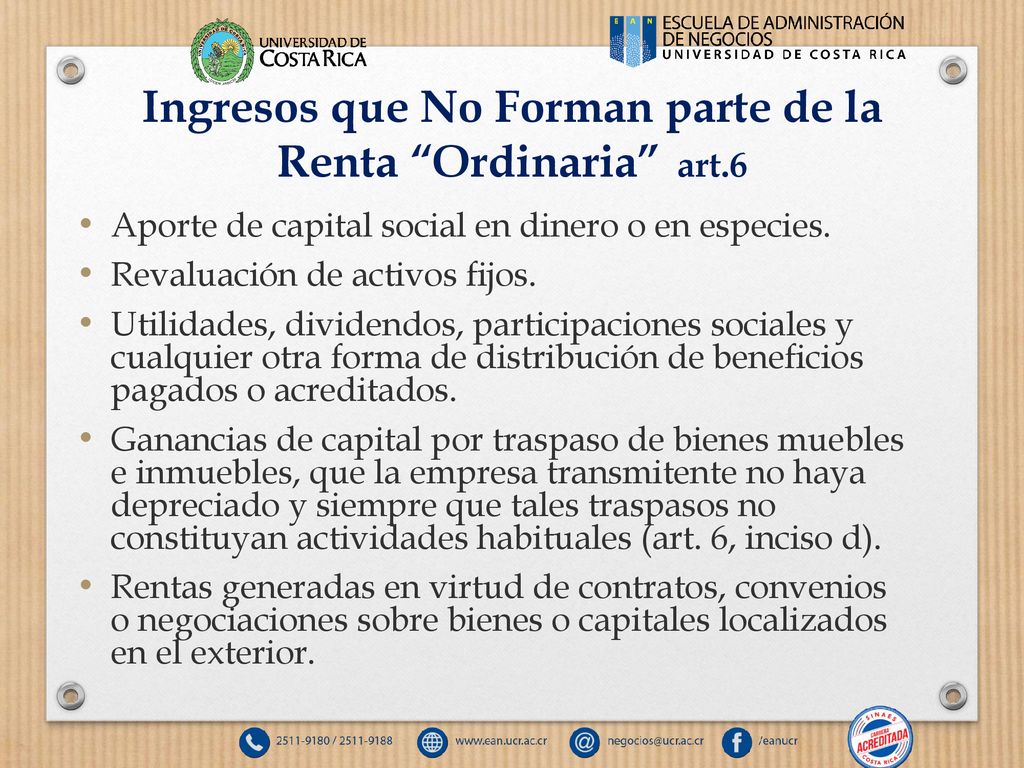 Ingresos que No Forman parte de la Renta Ordinaria art.6