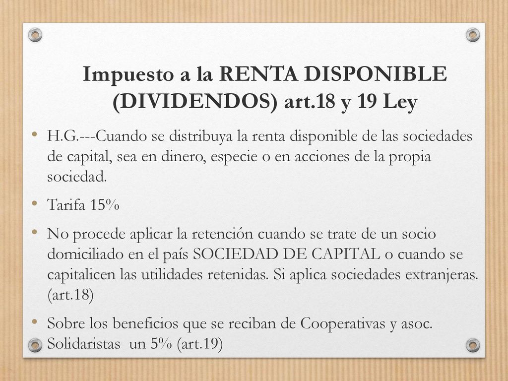 Impuesto a la RENTA DISPONIBLE (DIVIDENDOS) art.18 y 19 Ley