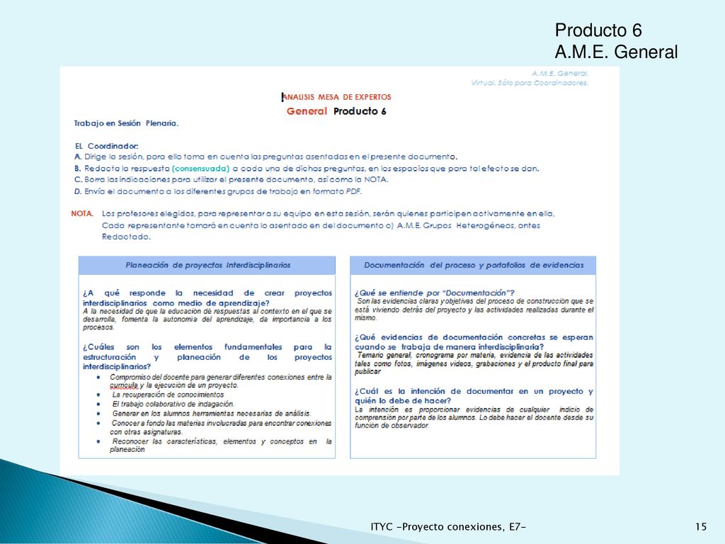 Producto 6 A.M.E. General ITYC -Proyecto conexiones, E7-